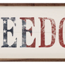 Freedom Wood Sign