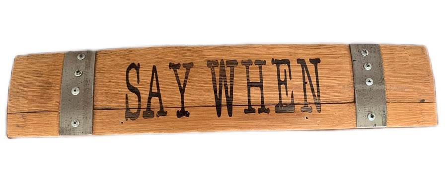 Whiskey Sayings Stave Signs