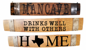 Whiskey Sayings Stave Signs