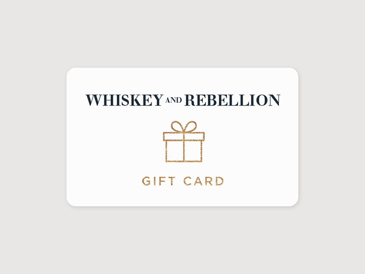 Whiskey and Rebellion Gift Cards