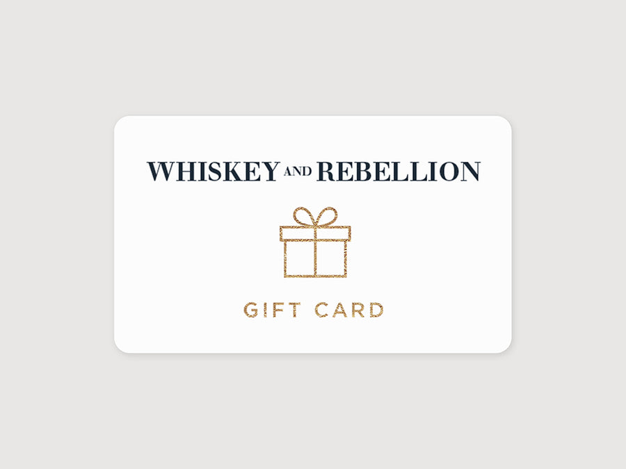 Whiskey and Rebellion Gift Cards
